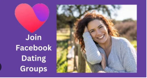 Facebook Dating Groups Near Me and How to Join Them to Meet Singles